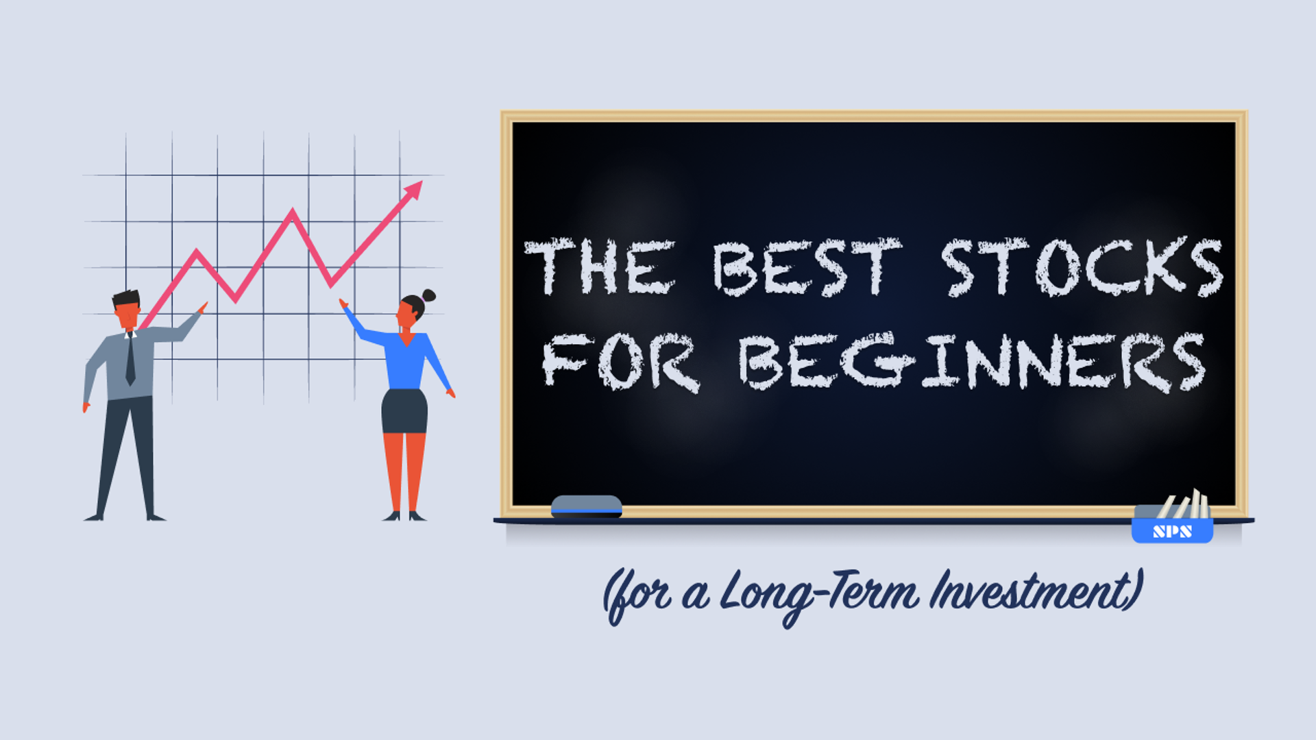 The Best Stocks For Beginners (for a Long-Term Investment)
